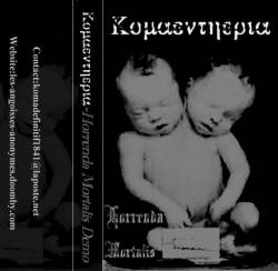 Komaëntheria : Horrenda Mortalis Komaëntheria : Horrenda Mortalis